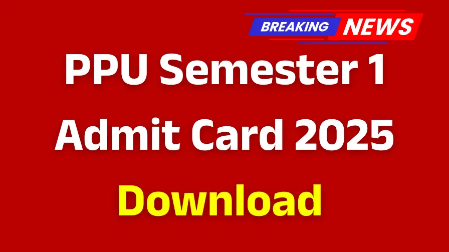 PPU Semester 1 Admit Card 2025